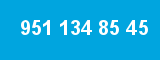 951 134 85 45